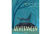 Børnebøger - Ulvesangen - Børnebog - Hardcover - 9788702406726