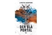Ungdomsbøger - Den blå portal - Skæbneløs 2 - Ungdomsbog - hardback - 9788771714692