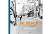 Historie, Mytologi & Samfund - Silkeborg 1950'erne og 1960'erne - Historie & Samfund - hardback - 9788740686333