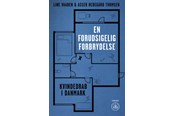 Biografi og memoirs - En Forudsigelig Forbrydelse - Biografi & Erindring - Hæftet - 9788793982802