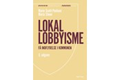 Erhverv & Management - Lokal lobbyisme - Erhverv & Management - Hæftet - 9788757454352