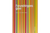 Kunst & Kultur - Forundringens gave - Kunst & Kultur - Hæftet - 9788741010694