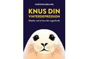 Krop & Sind - Knus din vinterdepression - Krop & Sind - Hæftet - 9788773392478