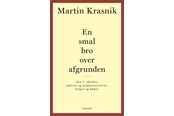 Historie, Mytologi & Samfund - En smal bro over afgrunden - Historie & Samfund - Hæftet - 9788702416091