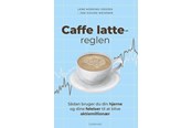 Historie, Mytologi & Samfund - Caffe latte-reglen - Historie & Samfund - Hæftet - 9788702405989