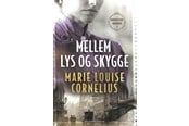 Skønlitteratur & Fiktion - Mellem lys og skygge - Skønlitteratur & Fiktion - hardcover - 9788740081114
