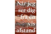 Skønlitteratur & Fiktion - Når jeg ser dig fra en vis afstand - Skønlitteratur & Fiktion - hardcover - 9788772391090