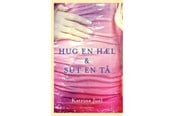 Ungdomsbøger - Hug en hæl og sut en tå - Ungdomsbog - Hæftet - 9788702405477