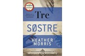 Skønlitteratur & Fiktion - Tre søstre - Skønlitteratur & Fiktion - paperback - 9788794008679