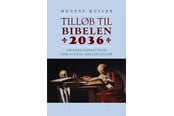 Religion & Filosofi - Tilløb til Bibelen 2036 - Religion & Filosofi - Hæftet - 9788741010441
