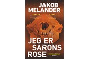 Krimi & Spænding - Jeg er Sarons rose - Krimi & Spænding - Hæftet - 9788775933907