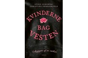 Biografi og memoirs - Kvinderne bag vesten - Biografi & Erindring - Hæftet - 9788775931354