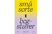 Skønlitteratur & Fiktion - Små sorte bogstaver - Skønlitteratur & Fiktion - Hæftet - 9788772385266