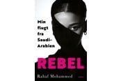 Biografi og memoirs - Rebel - Biografi & Erindring - Hæftet - 9788772382838
