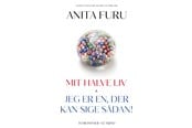 Skønlitteratur & Fiktion - Mit halve liv & Jeg er en der kan sige sådan! - Skønlitteratur & Fiktion - paperback - 9788743407799