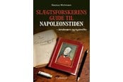 Historie, Mytologi & Samfund - Slægtsforskerens guide til napoleonstiden - Historie & Samfund - Hæftet - 9788772166476