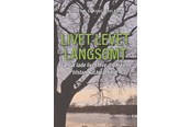 Krop & Sind - Livet leves langsomt - Krop & Sind - Hæftet - 9788776087739
