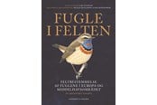 Natur & Videnskab - Fugle i felten - Natur & Videnskab - Hæftet - 9788711545942
