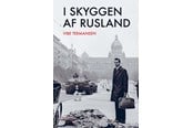 Historie, Mytologi & Samfund - I skyggen af Rusland - Historie & Samfund - Hæftet - 9788712078036