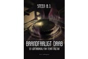 Krimi & Spænding - Brandfarligt drab - Krimi & Spænding - Hæftet - 9788776087623
