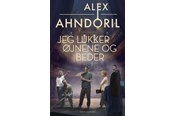Krimi & Spænding - Jeg lukker øjnene og beder - Krimi & Spænding - hardcover - 9788743407171