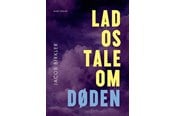 Medicin - Lad os tale om døden - Medicin - Hæftet - 9788712074540
