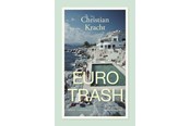 Skønlitteratur & Fiktion - Eurotrash - Skønlitteratur & Fiktion - paperback - 9788712076926