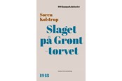 Historie, Mytologi & Samfund - Slaget på Grønttorvet - Historie & Samfund - hardcover - 9788775970612