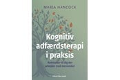 Krop & Sind - Kognitiv adfærdsterapi i praksis - Krop & Sind - Hæftet - 9788772167848