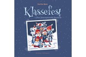 Børnebøger - Klassefest i Den Internationale Sneskole - Børnebog - Hardcover - 9788776088071