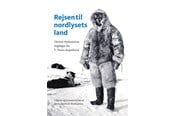 Historie, Mytologi & Samfund - Rejsen til nordlysets land - Historie & Samfund - hardcover - 9788775971862
