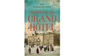 Skønlitteratur & Fiktion - Kvinderne på Grand Hôtel - Skønlitteratur & Fiktion - hardcover - 9788702407129