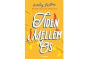 Skønlitteratur & Fiktion - Tiden mellem os - Skønlitteratur & Fiktion - Hæftet - 9788702402452