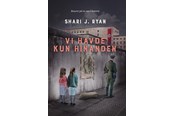 Skønlitteratur & Fiktion - Vi havde kun hinanden - Skønlitteratur & Fiktion - Hæftet - 9788771167191