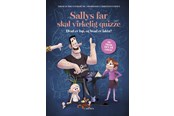 Børnebøger - Sallys far skal virkelig quizze - Børnebog - Hardcover - 9788727138954