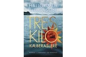 Skønlitteratur & Fiktion - Tres kilo kæberaslere - Skønlitteratur & Fiktion - Hæftet - 9788727019260