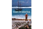 Rejsebøger - Strandet i Det Indiske Ocean - Rejsebog - Hæftet - 9788776087760