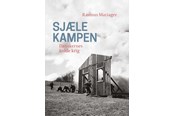 Historie, Mytologi & Samfund - Sjælekampen - Historie & Samfund - hardcover - 9788702396904