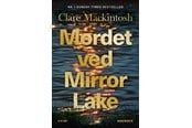 Krimi & Spænding - Mordet ved Mirror Lake - Krimi & Spænding - paperback - 9788794008839