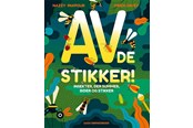 Børnebøger - AV! De stikker! - Børnebog - Hardcover - 9788762743946