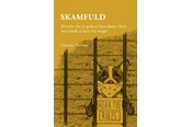 Historie, Mytologi & Samfund - Skamfuld - Historie & Samfund - Hæftet - 9788772049953
