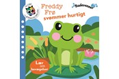 Børnebøger - Badevenner - Freddy Frø svømmer hurtigt - Børnebog - 9788742511497