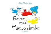 Børnebøger - Farver med Mimbo Jimbo - Børnebog - Papbog - 9788702407853