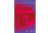 Skønlitteratur & Fiktion - Syrener og støv - Skønlitteratur & Fiktion - Hæftet - 9788773395332