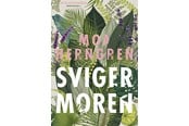 Skønlitteratur & Fiktion - Svigermoren - Skønlitteratur & Fiktion - Hæftet - 9788773396988