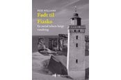 Skønlitteratur & Fiktion - Født til fiasko - Skønlitteratur & Fiktion - hardback - 9788794491600