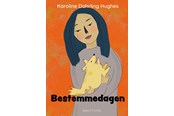 Børnebøger - Bestemmedagen - Børnebog - Hardback - 9788776160739