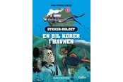 Børnebøger - En bil kører i havnen - Børnebog - Hardback - 9788774017103
