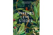 Børnebøger - Dyrenes levesteder - Børnebog - Hardcover - 9788775660650