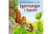 Børnebøger - Egernunger i haven - Børnebog - Hardcover - 9788775661640